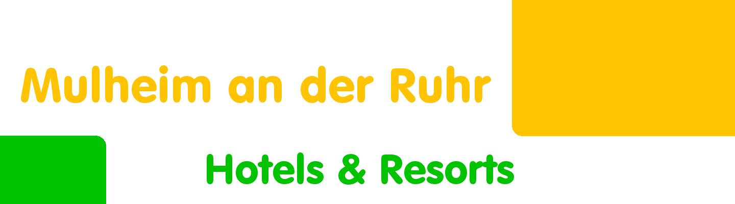 Best hotels & resorts in Mulheim an der Ruhr - Rating & Reviews